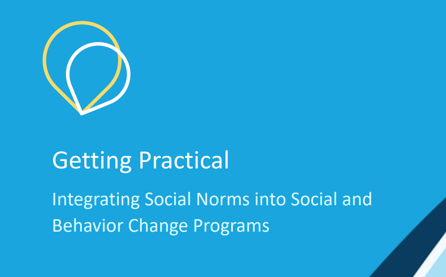 Getting practical: Integrating social norms into social and behavior change programs.